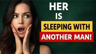 18 Signs of Female Infidelity. Check Them Right Now!