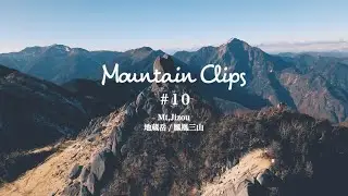 鳳凰三山 地蔵岳   Mountain Clips