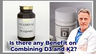 Is there any Benefit on Combining D3 and K2?
