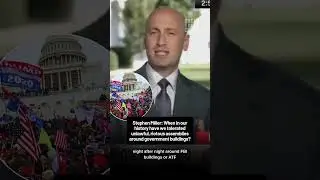 Stephen Miller accidentally humiliates himself over January 6