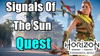 Horizon Forbidden West Signals Of The Sun - Gather the Signal Lens
