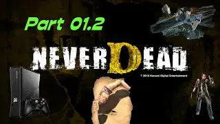 NeverDead, 2012 (XBOX360) - NiK playing - 01.2 #xbox #neverdead #playtrough