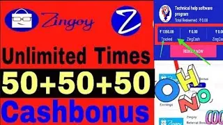 Unlimited trick | zingoy 50+ Cashbonus unlimited times !!