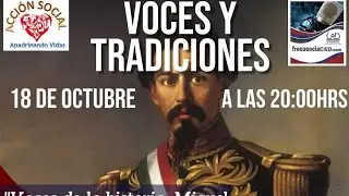 Voces de la historia, Miguel Miram&oacute;n - Voces y Tradiciones