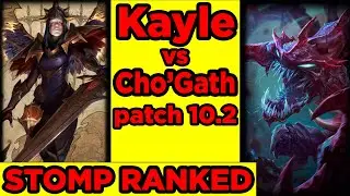 Main Kayle vs Cho'Gath STOMP TOP Ranked Patch 10.2 - League of Legends 1080p Partida Completa