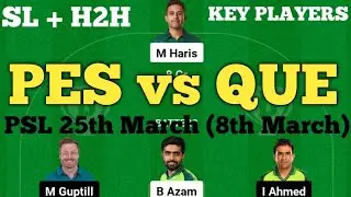 PES vs QUE Dream11 Prediction | Peshawar Zalmi vs Quetta Gladiators Dream11 Team.