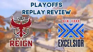 Atlanta Reign vs New York Excelsior - Playoffs Replay Review