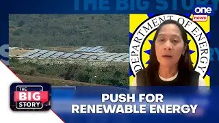 DOE: Gov&rsquo;t plans to expand renewable energy sources | The Big Story