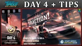 NFS No Limits | Day 4 + TIPS - McLaren Senna | Knights, Drama, Traction! Event