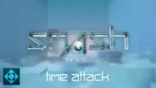 Smash Hit Time Attack - Official Trailer
