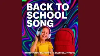 Back to School EDM Anthem 2026 (feat. Silentbeatproductions)