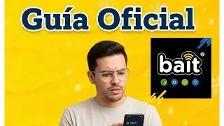 C&oacute;mo VINCULAR tu l&iacute;nea BAIT 