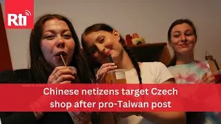 Chinese netizens attack Czech bubble tea shop with negative reviews | Taiwan News | Rti