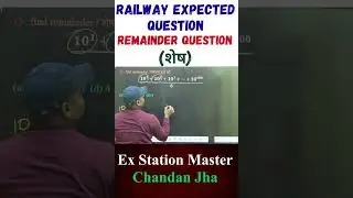 Number System Remainder Trick🔥Railway Expected Question|Short Method | Fast Calculation|Railway Math