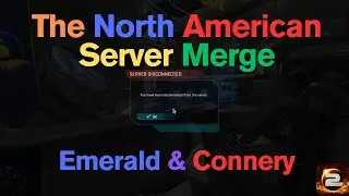 The NA Server Merge:  Emerald & Connery - Planetside 2