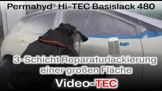 Permahyd Hi-TEC Basislack 480: 3-Schicht Reparaturlackierung einer gro&szlig;en Fl&auml;che
