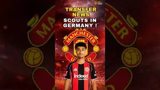 🚨 MAN UNITED OFFICIALS IN GERMANY TO INTENSIFY NATHANIEL BROWN MOVE &mdash; TRANSFER UPDATE