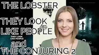 The Lobster, The Conjuring 2, They Look Like People | Movie Blend
