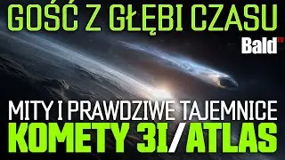 Gość z Głębi Czasu: Prawda, Mity i Prawdziwe Tajemnice Komety 3I/ATLAS