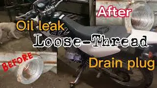 #howto fix OIL LEAK DRAIN PLUG engine motorcycle #yamaha #honda #suzuki #kawazaki