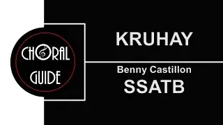 Kruhay - SSATB | Benny Castillon