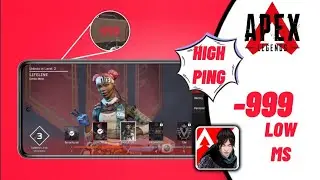 How To Fix High Ping in Apex Legends Mobile || Get Best/Lower Ping in Apex Legends