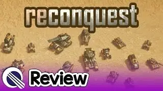 Reconquest Review