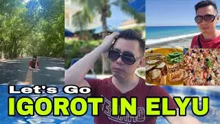 IGOROT TRAVELS TO ELYU | The Best Place to Tour & Forget Problems & Anxiety sa Beaches of La Union