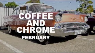Coffee & Chrome Feb 2019