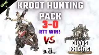 Kroot Hunting Pack 3-0 RTT Win! Game 1 vs Chaos Knights | Competitive | Warhammer 40k Battle Report