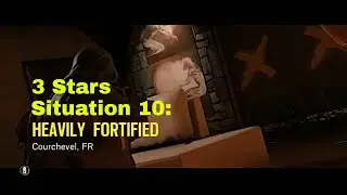 Rainbow Six: Siege: Situation 10: Heavily Fortified - 3 Stars - Tutorial & Guide