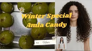How to make amla candy🍬