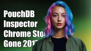 PouchDB inspector extension on chrome store gone (August 2017)