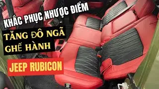 Khắc Phục Độ ĐỨNG LƯNG Ghế H&agrave;nh Kh&aacute;ch Tr&ecirc;n Xe JEEP Wrangler v&agrave; Jeep Gladiator | N&acirc;ng Cấp Đơn Giản