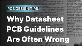 Why Datasheet PCB Guidelines Are Often Wrong