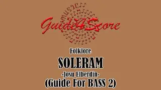 Soleram - Josu Elberdin (Guide For Bass 2)