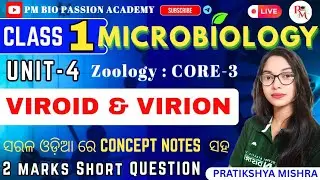 🎯CLASS-1 || VIROID & VIRION || MICROBIOLOGY || ZOOLOGY || UNIT - 4 || By- Pratikshya Mishra