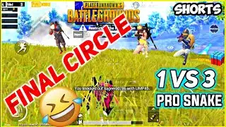 🤣Final Circle Pro Snake 🐍 Moments 1 Vs3 Squad Wipe Crown #Pubg #Shorts #mortal #scout #mightyboyyt