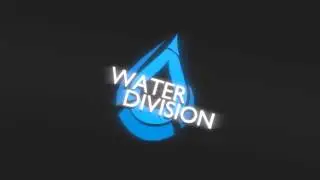Water Division Intro {Not Finished}