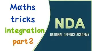 nda maths tricks chapter wise integration