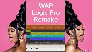 Cardi B - WAP feat. Megan Thee Stallion (Logic Pro X Remake + Download + Stock Plugins)