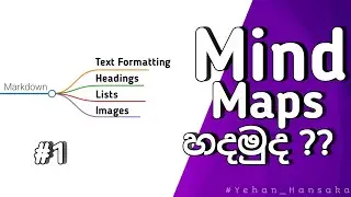 Markdown වලින් Mind Maps හදන හැටි | Yehan Hansaka