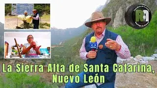 La Sierra Alta de Santa Catarina, Nuevo León - Reportajes de Alvarado Sábado 1 de Marzo 2025