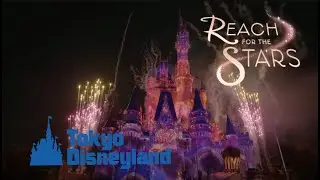 【リーチフォーザスターズ】東京ディズニーランド（ワールドバザールから）/【Reach for the Stars】at Tokyo Disneyland  10/19/2024