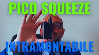 PICO SQUEEZE, L'INTRAMONTABILE