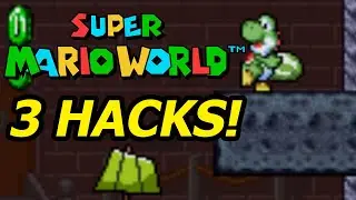 3 Super Mario World Hacks!