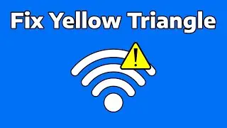 How To Fix Yellow Triangle on the Internet Connection in Windows