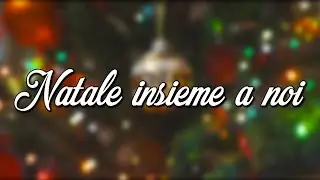 Artisti Vari - Natale insieme a noi (Ufficiale 2019)