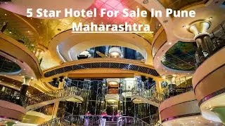 5 Star Hotel For Sale In Pune Maharashtra
