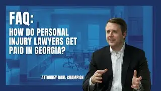 How do personal injury lawyers get paid in Georgia?